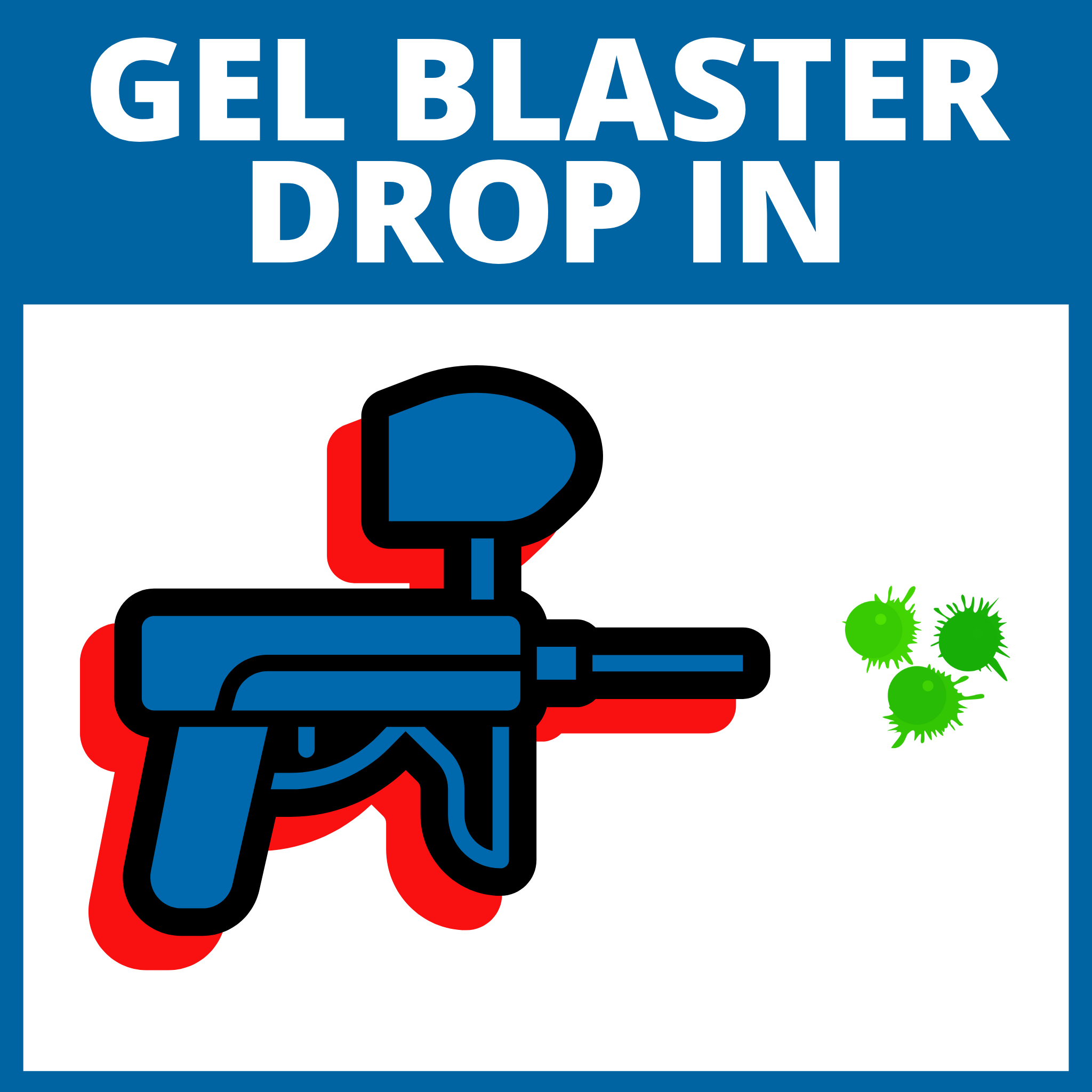 Gel Blaster Half Hour Drop In